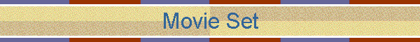 Movie Set