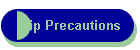 Hip Precautions